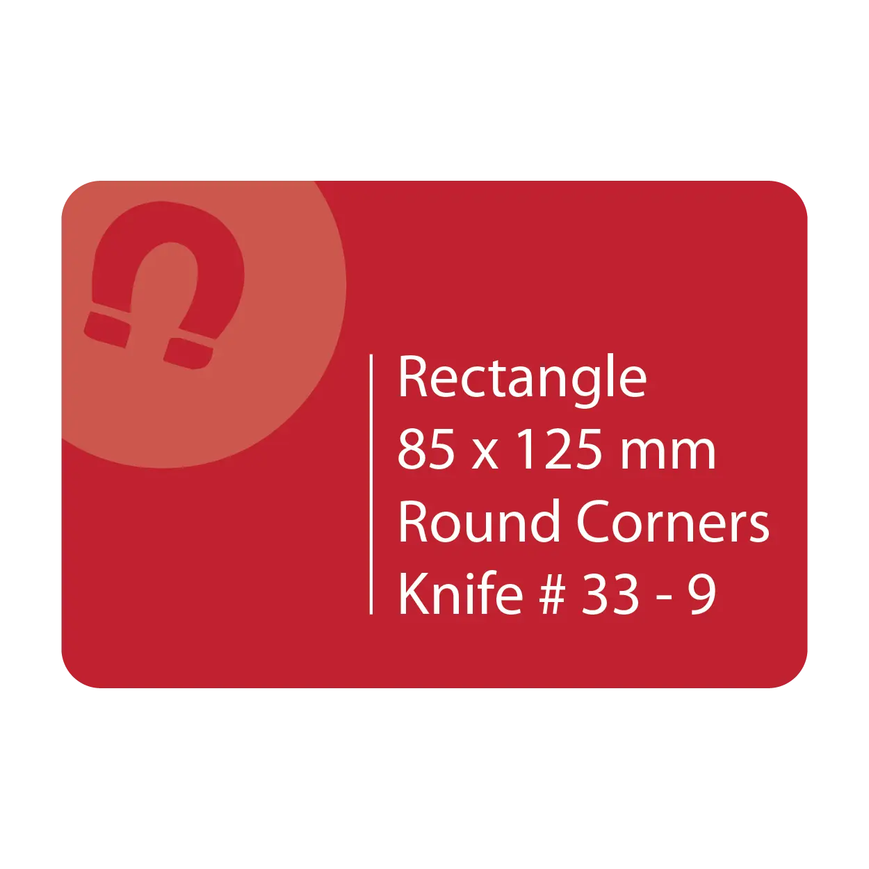 85 x 125 Rectangle Magnets Round Corners