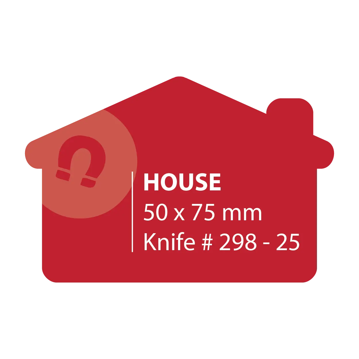 50 x 75 House Shape Fridge Magnets