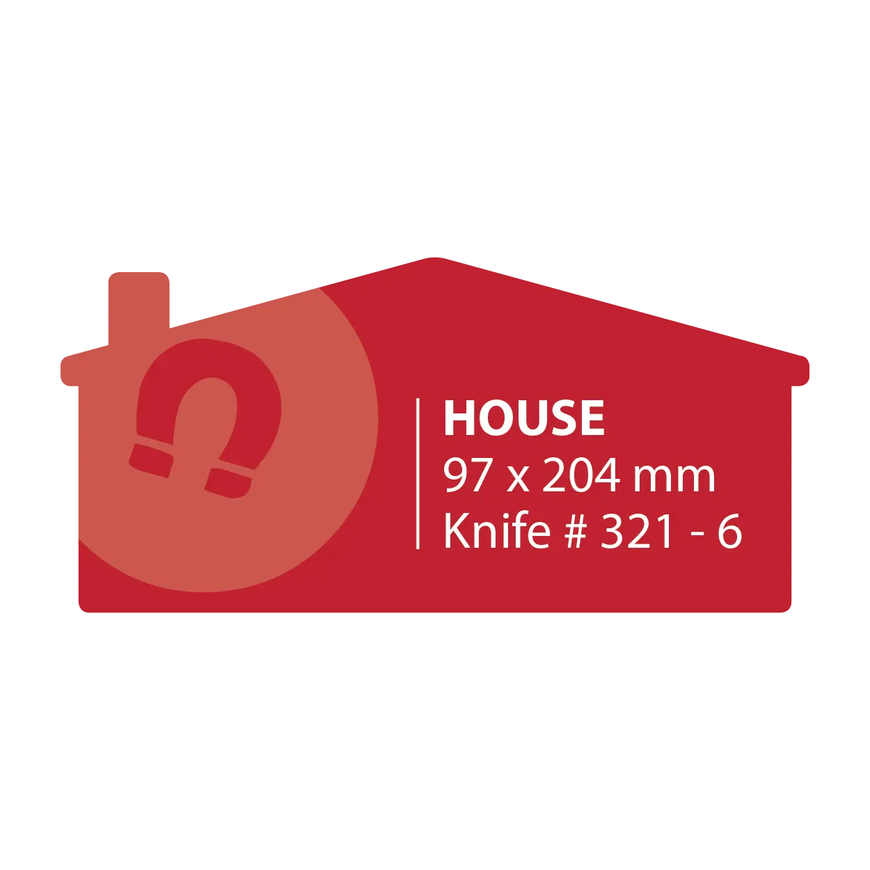 97mm x 204mm House Shaped Magnet