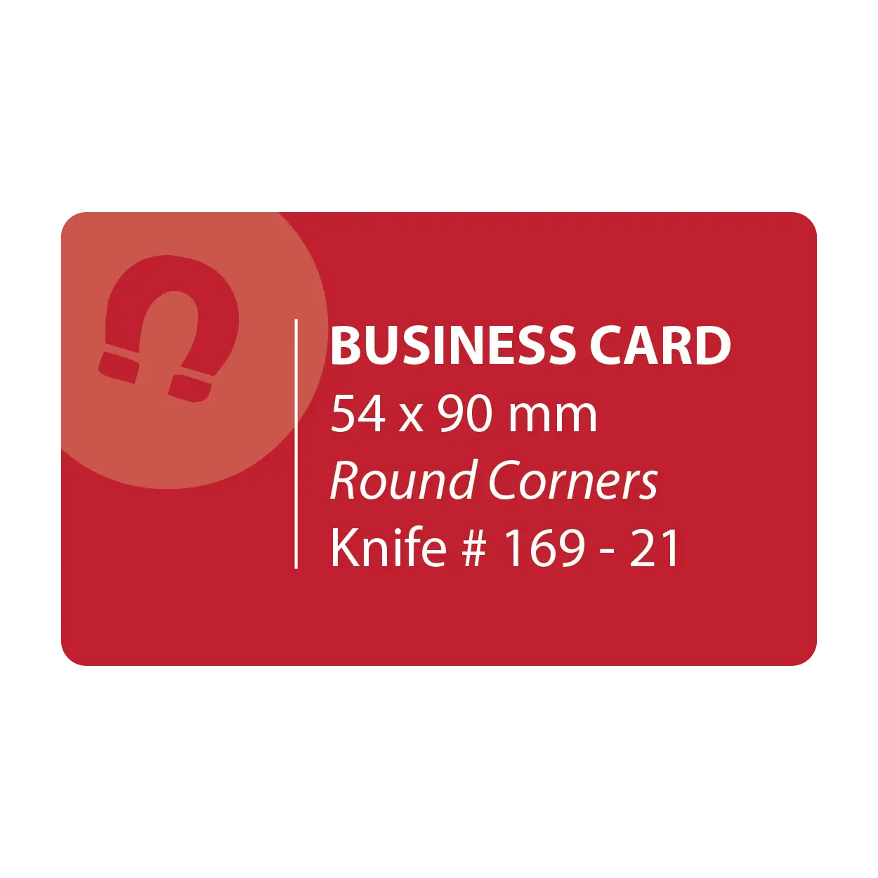54mm x 90mm Round Corners